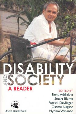 Orient Disability And society: A Reader